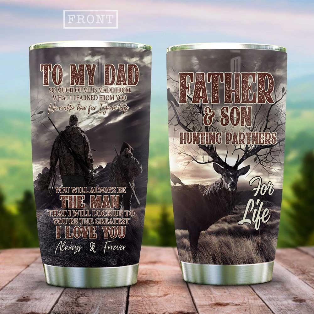 Friday89 Hunting Father And Son Tumbler Cup 20 oz To My Dad Tumbler 20 oz