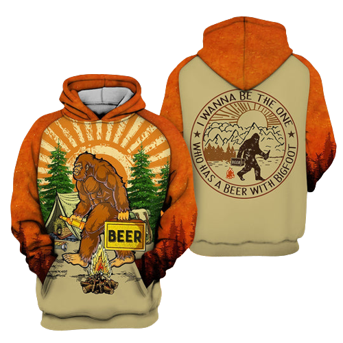 Bigfoot Camping Hoodie Bigfoot Beer I Wanna Be The One Who Has A Beer With Bigfoot Hoodie Apparel  Friday89
