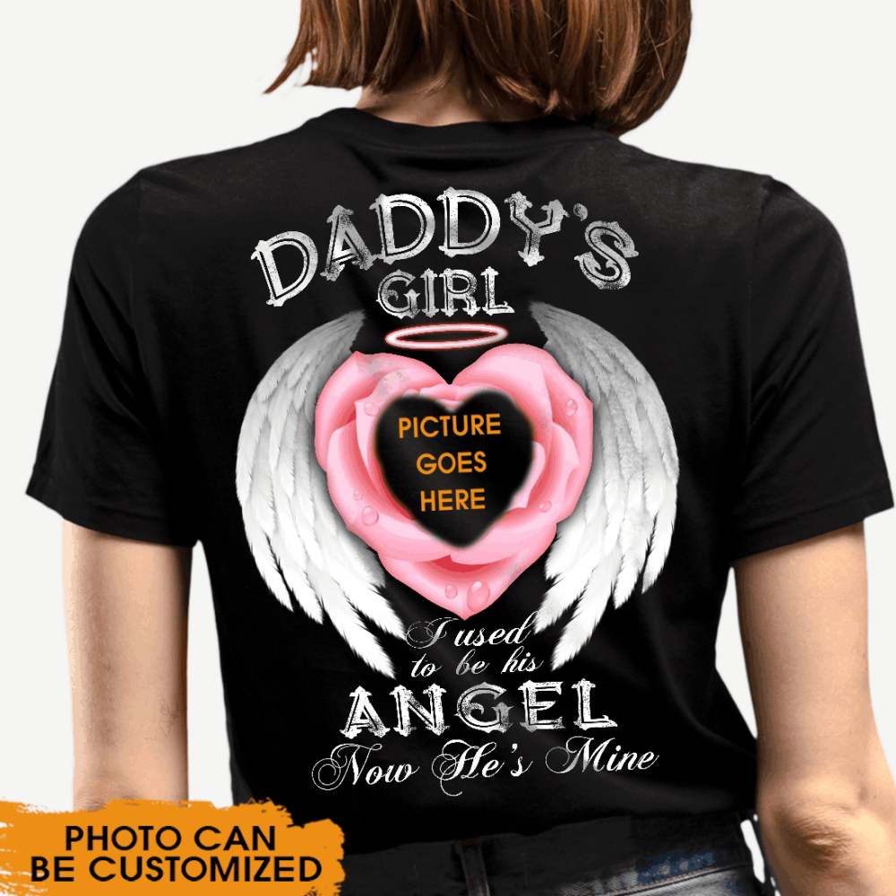 Custom Memorial Tshirt With Picture For Loss Of Dad Daddy'Girl He Is My Wings Guardian Angel Tshirt 6XL Black M19  Friday89