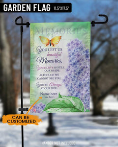 Personalized Memorial Garden Flag You Left Us Beautiful Butterfly Flowers For Loss Of Mom Dad Someone Custom Memorial Gift M82  Friday89