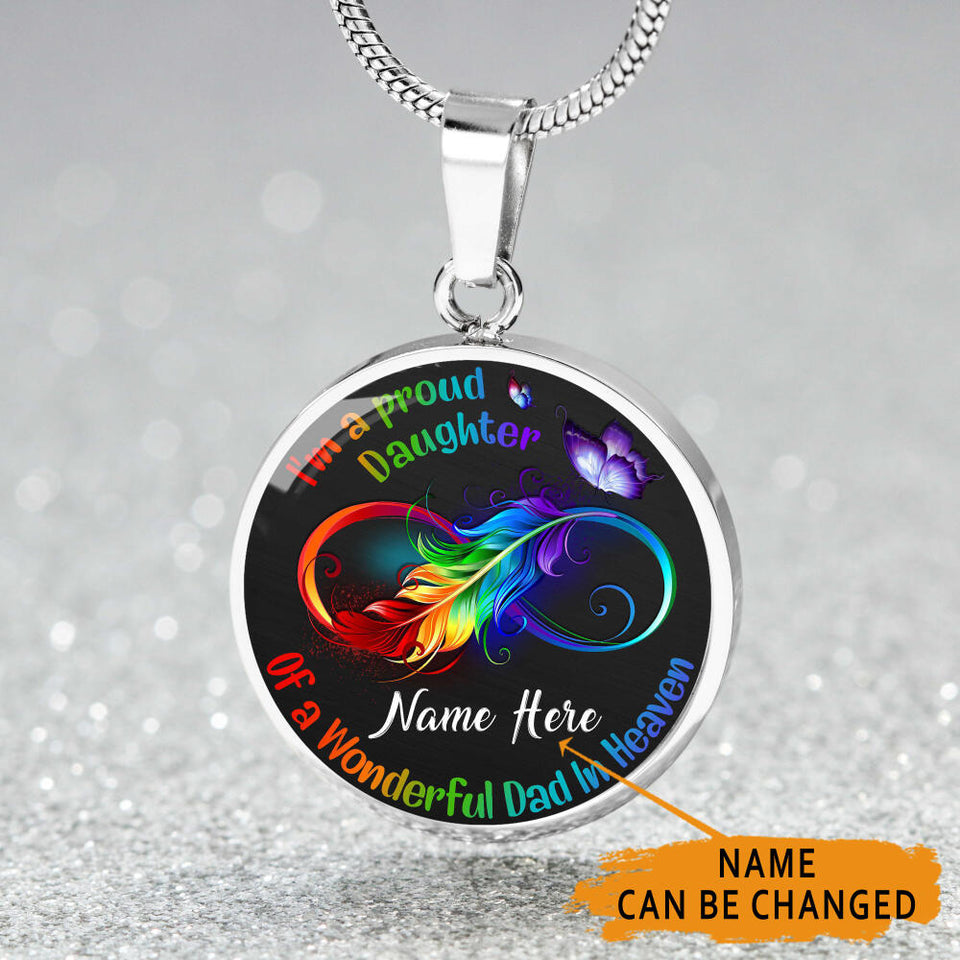Personalized Memorial Circle Necklace Custom Daughter Of A Wonderful Dad In Heaven Circle Necklace M84  Friday89
