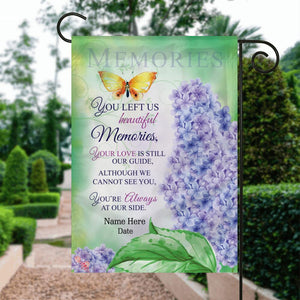 Personalized Memorial Garden Flag You Left Us Beautiful Butterfly Flowers For Loss Of Mom Dad Someone Custom Memorial Gift M82  Friday89