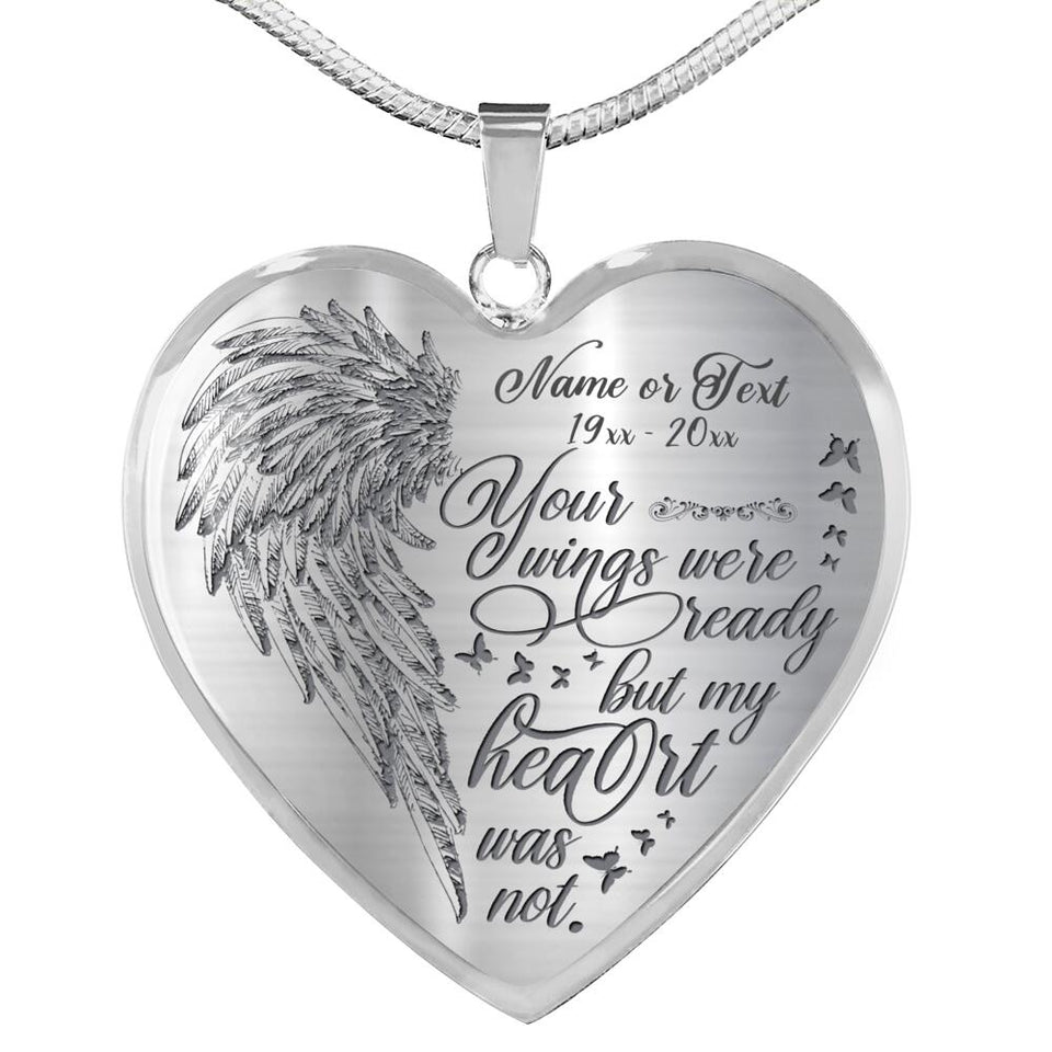 Personalized Memorial Heart Necklace Your Wings Were Ready For Mom Dad Grandma Daughter Son Someone Custom Memorial Gift M63  Friday89