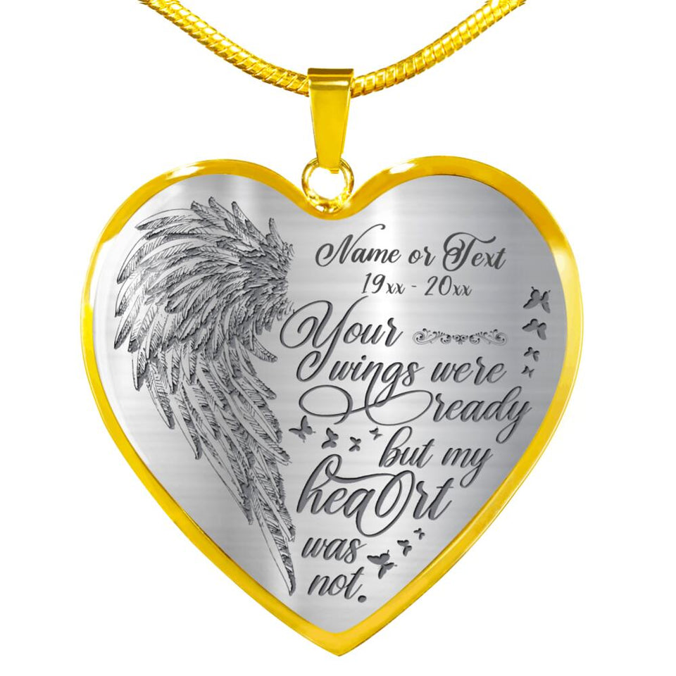 Personalized Memorial Heart Necklace Your Wings Were Ready For Mom Dad Grandma Daughter Son Someone Custom Memorial Gift M63  Friday89