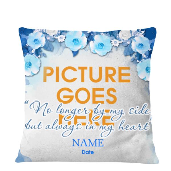 Custom Pet Memorial Pillow For Loss Of Pet No Longer By My Side Pet Flower Pillow 18x18 White M117  Friday89