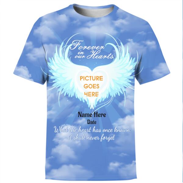 Personalized Memorial Shirt With Photo Forever In Our Hearts Angel Wings For Mom, Dad , Grandpa, Son, Daughter Custom Memorial Gift M147A  Friday89
