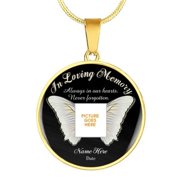 Personalized Memorial Circle Necklace Always In Our Heart In Loving Memory Butterfly For Mom Dad Grandma Custom Memorial Gift M162  Friday89