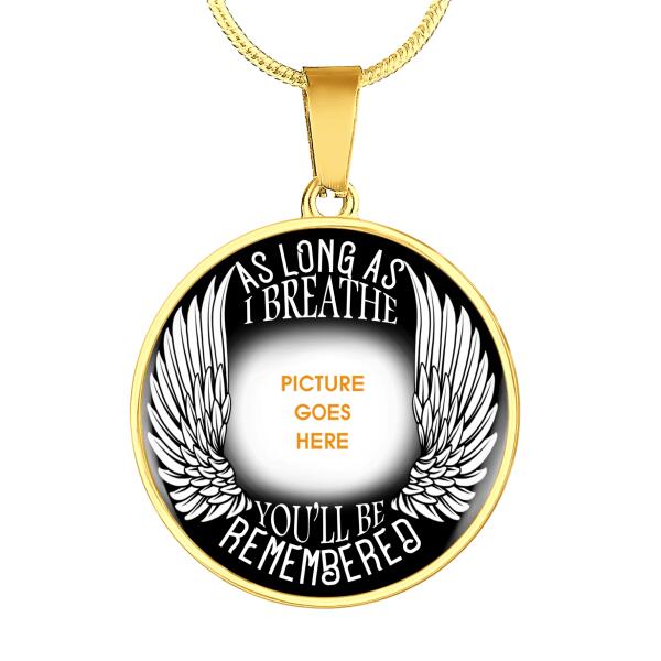 Personalized Memorial Circle Necklace As Long As I Breathe For Mom Dad Grandma Daughter Son Custom Memorial Gift M293A  Friday89