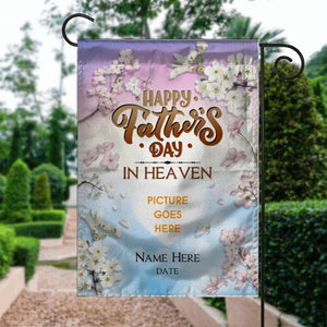 Personalized Memorial Garden Flag Happy Father's Day In Heaven For Dad Custom Memorial Gift M109  Friday89