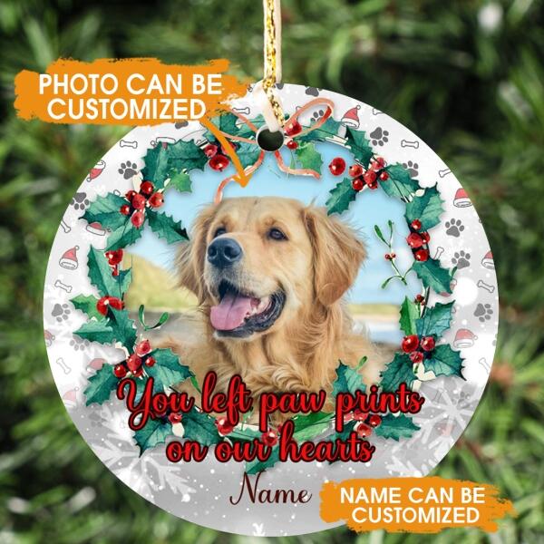 Custom Christmas Memorial Ornament For Loss Of Pet You Left Paw Prints On Our Heart Dog Memorial Ornament White M317  Friday89