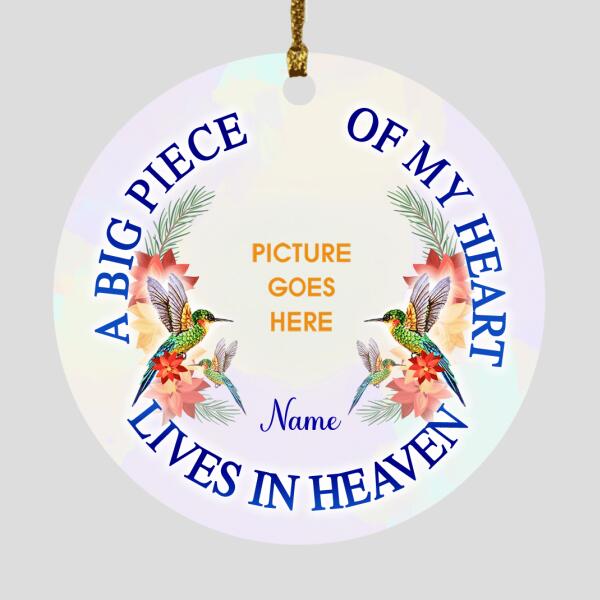 Custom Christmas Memorial Ornament For Loss Of Someone A Big Piece Of My Heart Ornament White M331  Friday89
