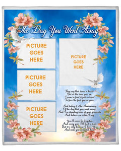 Custom Memorial Blanket With Pictures For Loss Of Dad Mom Someone The Day You Left Blanket Blue M334  Friday89