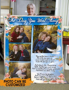 Custom Memorial Blanket With Pictures For Loss Of Dad Mom Someone The Day You Left Blanket Blue M334  Friday89