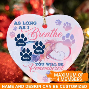 Custom Pet Memorial Ornament For Pet Lovers As Long As I Breathe Christmas Ornament Pink M349  Friday89