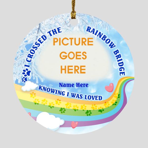 Custom Memorial Ornament For Loss Of Pet I Cross The Rainbow Ornament Blue M369  Friday89