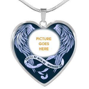 Personalized Memorial Heart Necklace You Be With Me Wherever I Go For Mom Dad Grandma Daughter Son Custom Memorial Gift M427  Friday89