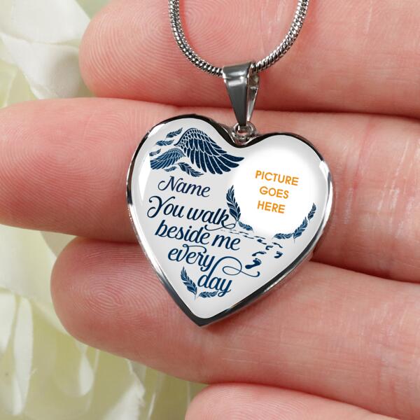 Personalized Memorial Heart Necklace You Walk Beside Me For Mom Dad Grandma Daughter Son Custom Memorial Gift M437  Friday89