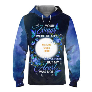 Personalized Memorial Hoodie Your Wings Were Ready For Mom, Dad, Grandpa, Son, Daughter Custom Memorial Gift M465  Friday89