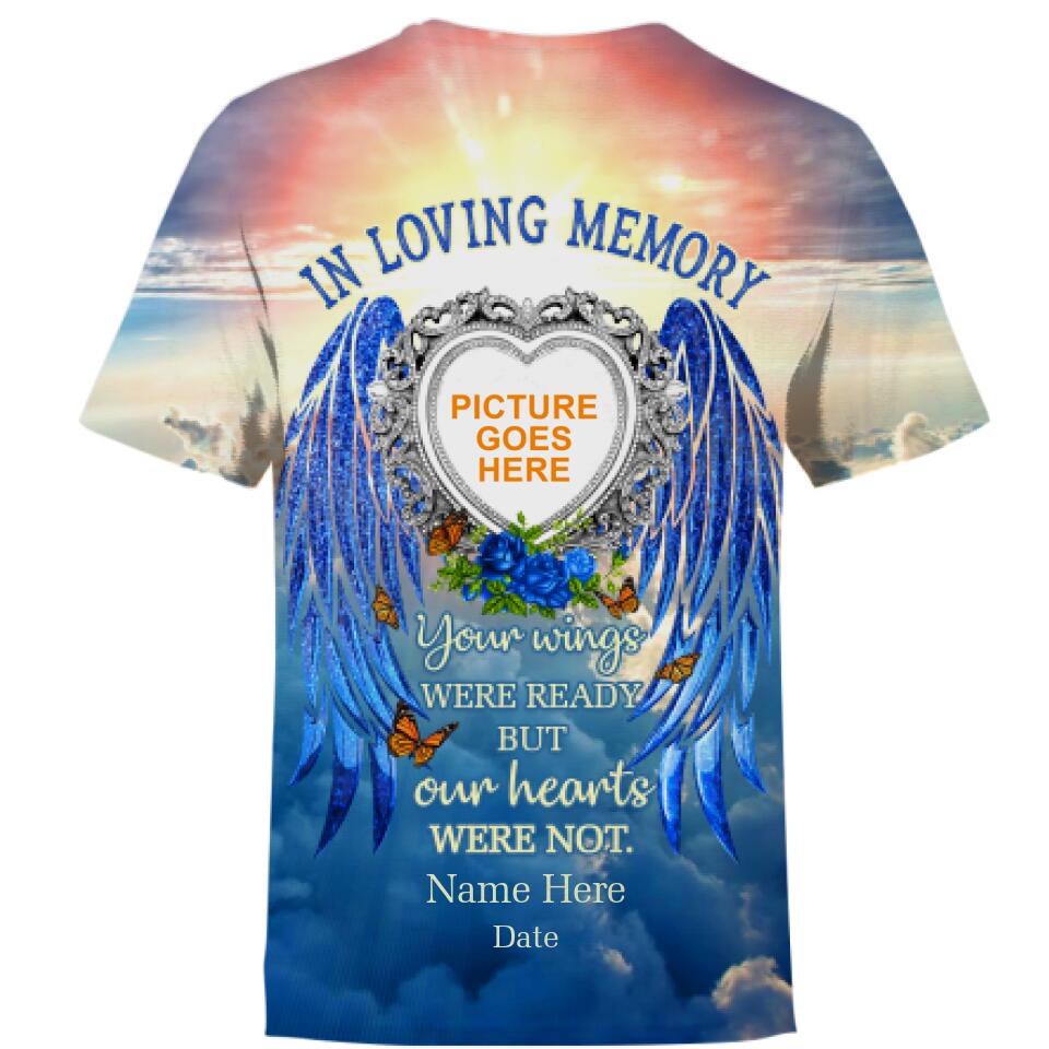 Personalized Memorial Shirt Your Wings Were Ready In Loving Memory For Mom, Dad, Grandpa, Son, Daughter Custom Memorial Gift M163  Friday89