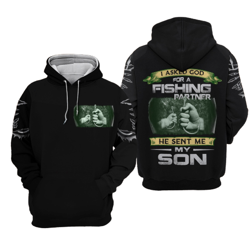 Fishing Dad And Son T-shirt I Asked God For A Fishing Partner T-shirt Hoodie  Friday89