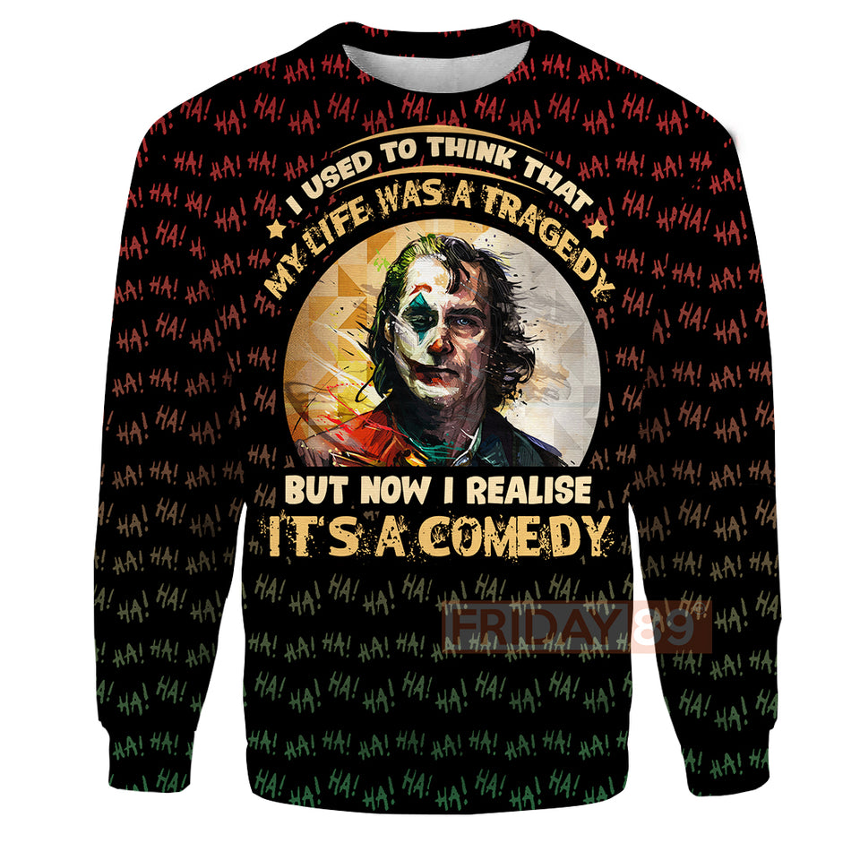 DC Joker Hoodie Life Is A Comedy T-shirt Awesome DC Joker Shirt Tank  Friday89